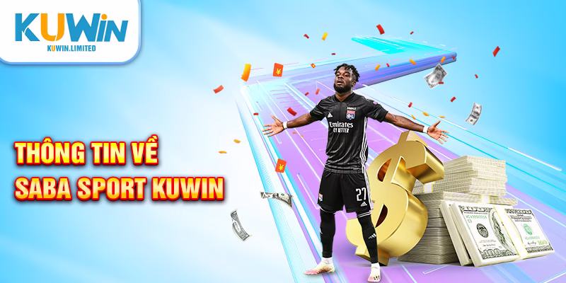 Tổng quan SABA Sports